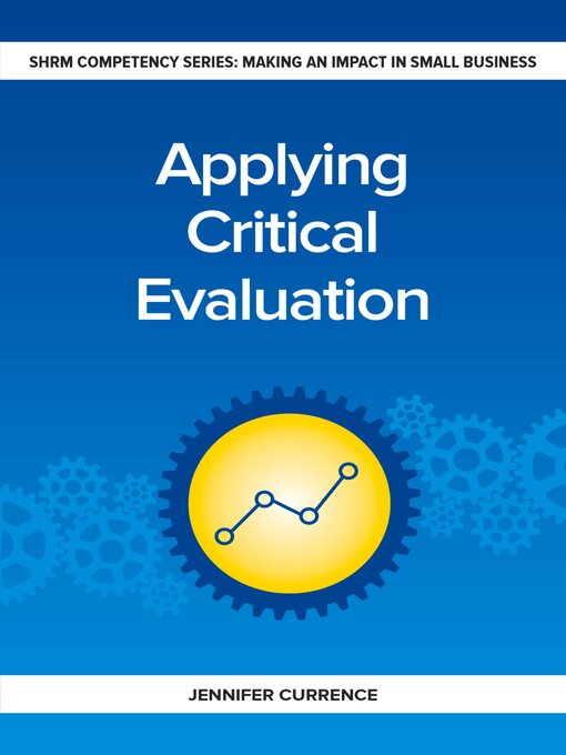 Title details for Applying Critical Evaluation by Jennifer Currence - Available